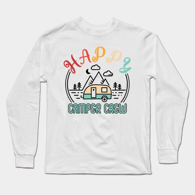 Happy Camper Crew Long Sleeve T-Shirt by blessedpixel